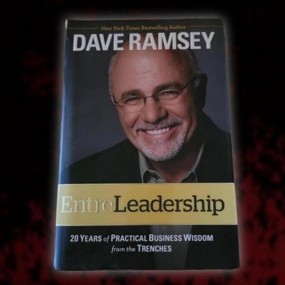 EntreLeadership: 20 Years of Practical Business Wisdom by Dave Ramsey - Picture 1 of 4